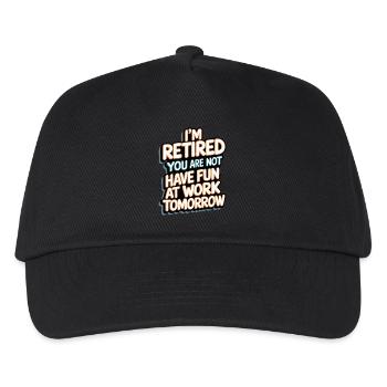 Retired 2025 - I am PENSION, YOU are not - Kids’ Baseball Cap - black - Front