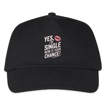 Yes I'm Single Now Is Your Chance Dating Singles - Kinder Basecap - Schwarz - Vorne