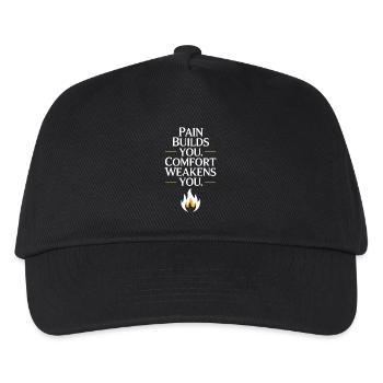 Pain Builds You Comfort Weakens You Mental Strength - Kids’ Baseball Cap - black - Front