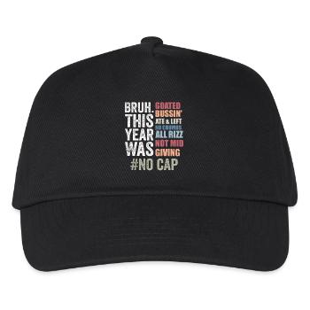 Bruh This Year Was Goated No Cap, Last Day School - Kids’ Baseball Cap - black - Front