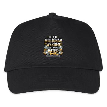 I want to be a millionaire like my father – humor - Kids’ Baseball Cap - black - Front