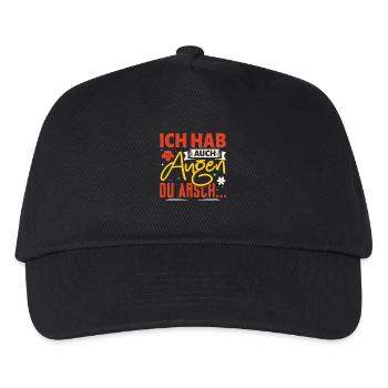 Malle ICH HAB AUCH AUGEN DU ARSCH Lustig - Kinder Basecap - Schwarz - Vorne