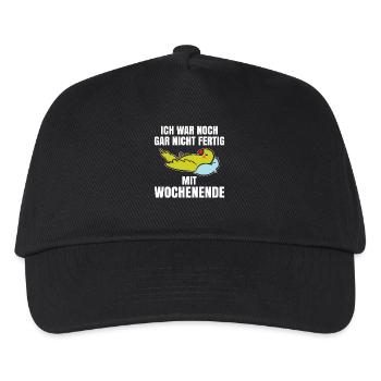 Ich war noch gar nicht fertig mit Wochenende - Kinder Basecap - Schwarz - Vorne