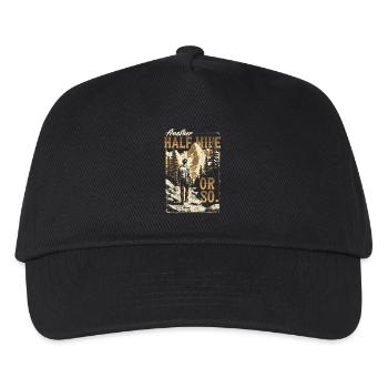Another Half Mile Or So Hiking Saying - Kids’ Baseball Cap - black - Front