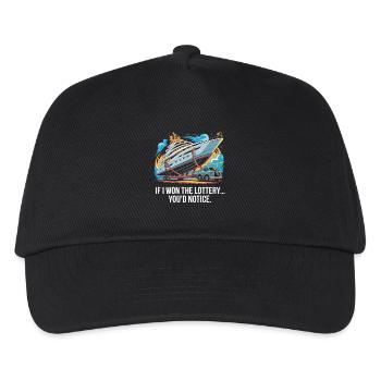 Funny If I Won The Lottery You'd Notice Yacht boat - Kids’ Baseball Cap - black - Front