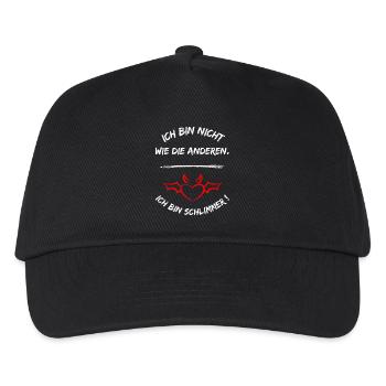 Ich Bin Nicht Wie Die Anderen Ich Bin Schlimmer - Kinder Basecap - Schwarz - Vorne