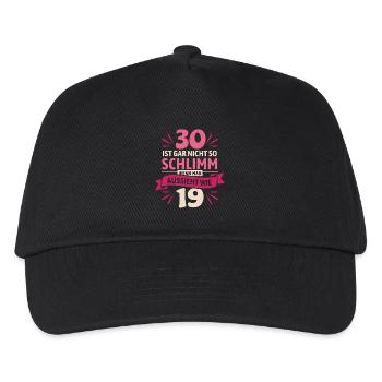 30 is not so bad - saying - Kids’ Baseball Cap - black - Front