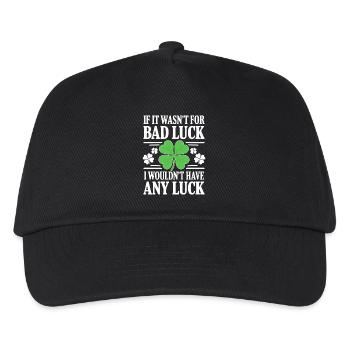 Funny Irish Bad Luck Saying St Paddy Day Humor  - Kids’ Baseball Cap - black - Front