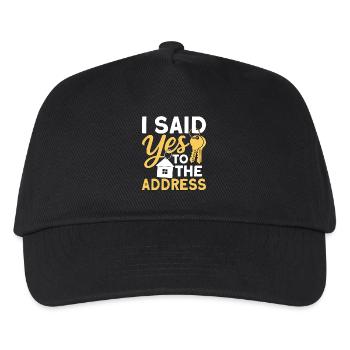 I Said Yes To The Address - Kids’ Baseball Cap - black - Front