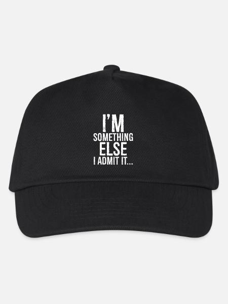 I'm something else I admit it - Kinder Basecap - Schwarz