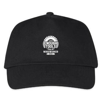 Enough Tools Said No Woodworker Ever - Kids’ Baseball Cap - black - Front