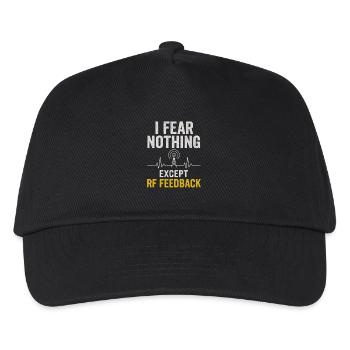 I'm just afraid RF feedback | Funk Humor - Kids’ Baseball Cap - black - Front