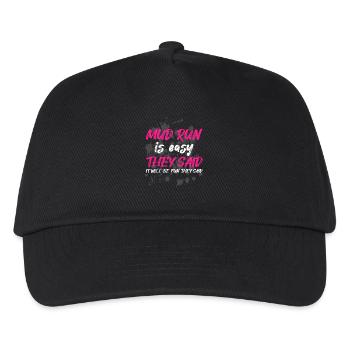 Mud run is easy, they said Mud Run Muddy Race - Kids’ Baseball Cap - black - Front