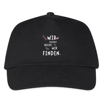 Wir suchen nicht, wir finden – Hahn & Henne - Kinder Basecap - Schwarz - Vorne