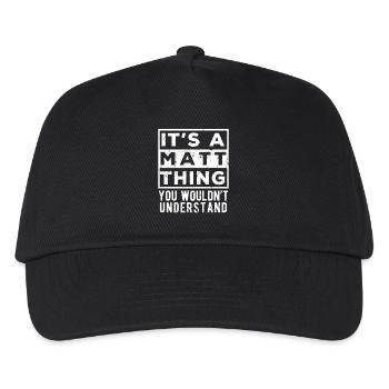 It’s A Matt Thing You Wouldn’t Understand - Kids’ Baseball Cap - black - Front
