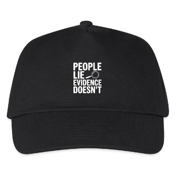 People Lie Evidence Doesn't - Kids’ Baseball Cap - black - Front