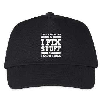 That ́s what I do I fix stuff and I know things - Kids’ Baseball Cap - black - Front