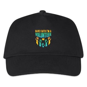 Volunteer Appreciation Have Faith I ́m A Volunteer - Kids’ Baseball Cap - black - Front