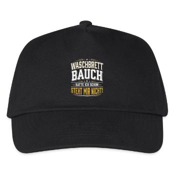 Waschbrettbauch Hatte Ich Schon Steht Mir Nicht - Kinder Basecap - Schwarz - Vorne