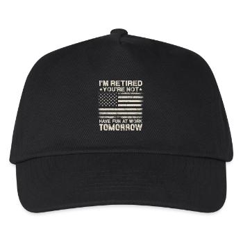 I'm Retired You're Not Have Fun At Work Tomorrow - Kinder Basecap - Schwarz - Vorne