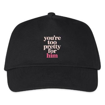 Too Pretty For Him Best Friend BFF Ex Breakup - Kids’ Baseball Cap - black - Front