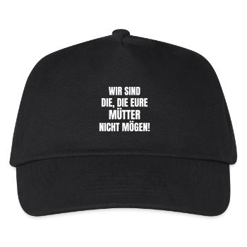 We are the ones who don't like your mothers. - Kids’ Baseball Cap - black - Front