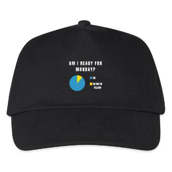 AM I READY FOR MONDAY Monday Funny Work Office - Kids’ Baseball Cap - black - Front