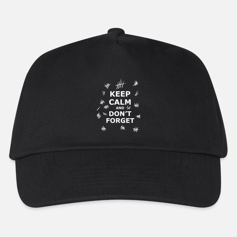 Keep Calm and Dont Forget - Casquette de baseball Enfant - noir