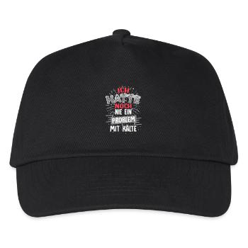 Ich hatte noch nie ein Problem mit Kälte / Winter - Kinder Basecap - Schwarz - Vorne