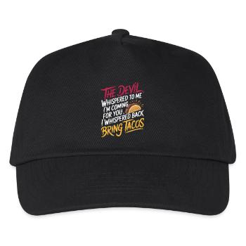 Devil Says "I'm Coming" I Say "Bring Tacos" 3 - Kinder Basecap - Schwarz - Vorne