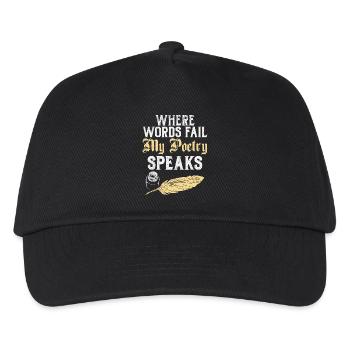 Where Words Fail My Poetry Speaks Design - Kinder Basecap - Schwarz - Vorne