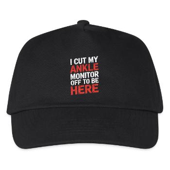 I Cut My Ankle Monitor Off To Be Here 8 - Kinder Basecap - Schwarz - Vorne