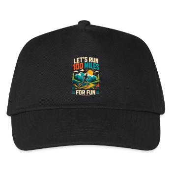 Let's Run 100 Miles For Fun Ultra Runner Shirt - Kids’ Baseball Cap - black - Front