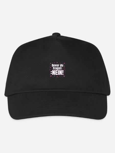 Bevor du Fragst Nein!!! Tshirt - Kinder Basecap - Schwarz