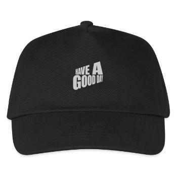have a good day - Kids’ Baseball Cap - black - Front