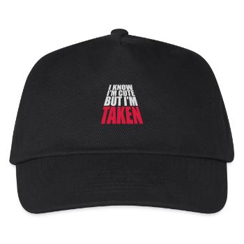 cute but taken quote - Kids’ Baseball Cap - black - Front