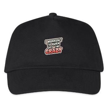 I Workout To Burn Off The Crazy 12 - Kinder Basecap - Schwarz - Vorne