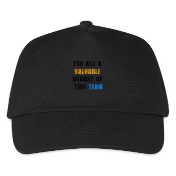 You Are A Valuable Member Of This Team - Kids’ Baseball Cap - black - Front