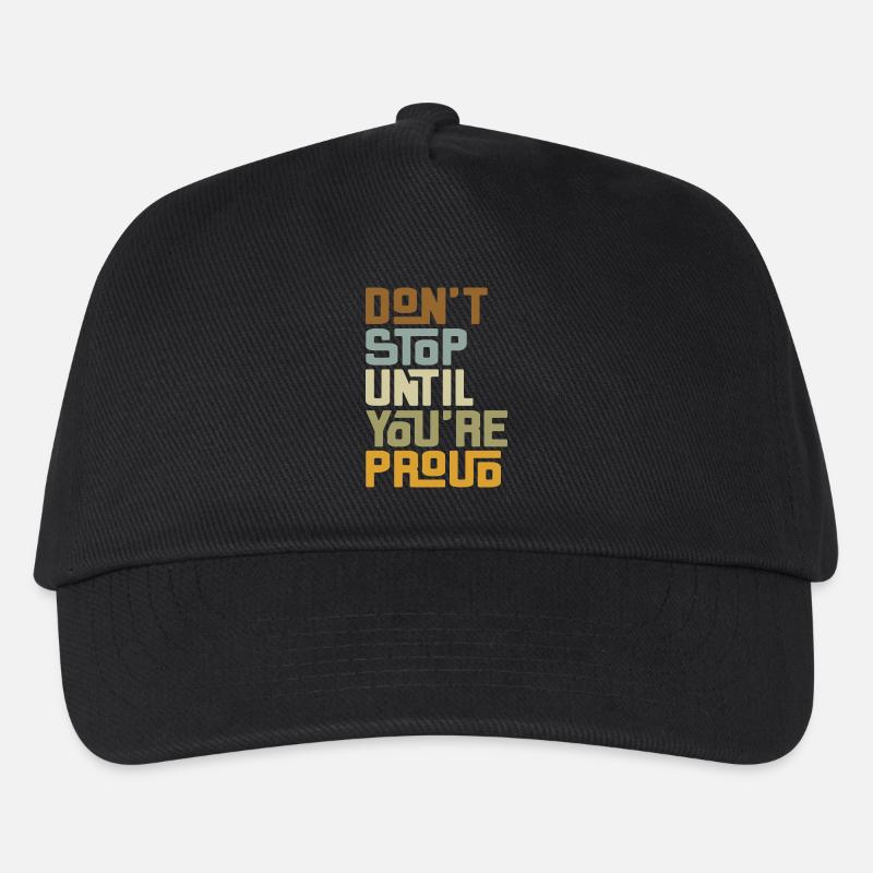 DON'T STOP UNTIL YOU'RE PROUD - Kinder Basecap - Schwarz