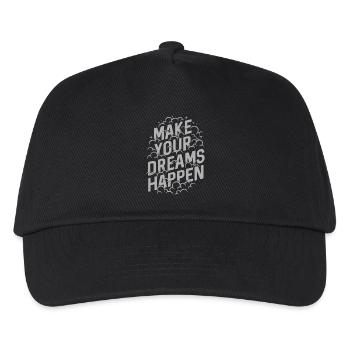 MAKE YOUR DREAMS HAPPEN - Kids’ Baseball Cap - black - Front