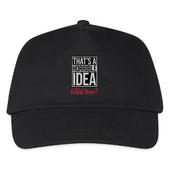 Thats a horrible Idea - Kids’ Baseball Cap - black - Front