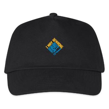 I may be wrong - Kids’ Baseball Cap - black - Front