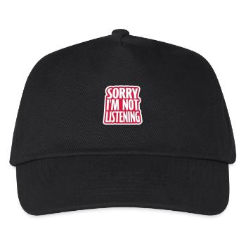 Sorry Im Not Listening Funny Sarcasm Humor - Kids’ Baseball Cap - black - Front