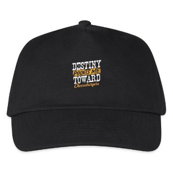 Destiny Points Me Toward Cheeseburgers Humor - Kids’ Baseball Cap - black - Front