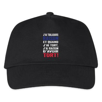 J'ai toujours raison et j'ai raison d'avoir tort - Casquette de baseball Enfant - noir - Devant