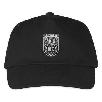 boring life without me - Kids’ Baseball Cap - black - Front