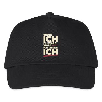 Wenn Ich Du Wäre Wäre Ich Lieber Ich Frech Angeber - Kinder Basecap - Schwarz - Vorne