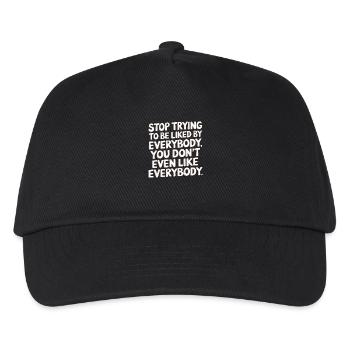 Stop Trying to Be Liked You Don’t Even Like Em 6 - Kinder Basecap - Schwarz - Vorne