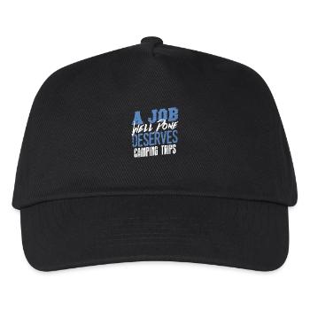 A Job Well Done Deserves Camping Trips Adventure - Kids’ Baseball Cap - black - Front