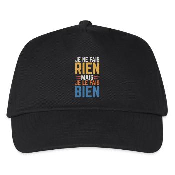 I don't do anything but I do it well - Kids’ Baseball Cap - black - Front